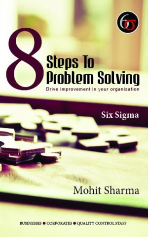 دانلود کیندل کتاب Steps to Problem Solving دانلود کتاب Steps to Problem Solving – Six Sigma BY MOHIT SHARMA ISBN 978-93-86407-36-8 گیگاپیپر